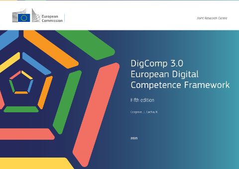 DigComp 3.0 European Digital Competence Framework - Fifth edition