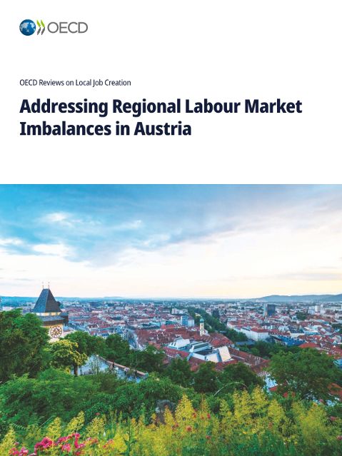 OECD Studie zum Thema Addressing Regional Labour Market Imbalances in Austria